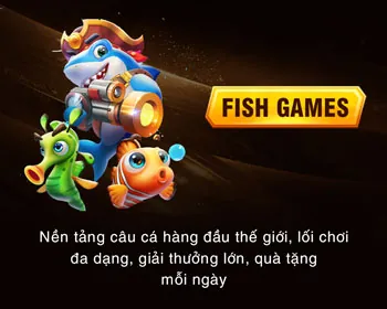 Kho trò chơi Slot & Bắn Cá